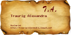 Traurig Alexandra névjegykártya